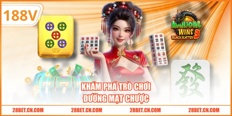 Khám phá trò chơi Đường Mạt Chược